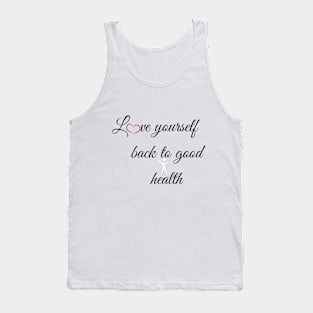 Love yourself Tank Top